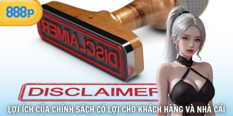 Lợi ích của chính sách có lợi cho khách hàng và nhà cái